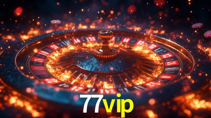 77vip bet